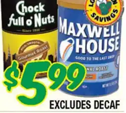 Western Beef CHOCK FULL O' NUTS, MAXWELL HOUSE offer