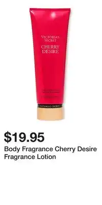 Victoria's Secret Body Fragrance Cherry Desire Fragrance Lotion offer