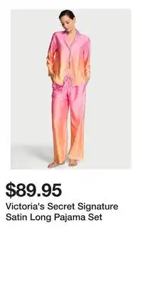 Victoria's Secret Victoria's Secret Signature Satin Long Pajama Set offer