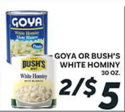El Paso Grande GOYA OR BUSH'S WHITE HOMINY offer
