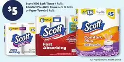 Family Dollar Scott 1000 Bath Tissue 4 Rolls, Comfort Plus Bath Tissue 6 or 12 Rolls, OR Paper Towels 6 Rolls offer
