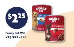 Family Dollar Family Pet Wet Dog Food offer