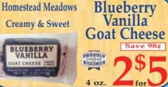 DeMoulas Market Basket Blueberry Vanilla Goat Cheese offer