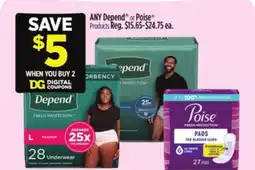 Dollar General ANY Depend or Poise Products offer