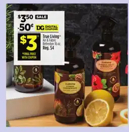 Dollar General True Living Air & Fabric Refresher offer