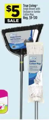 Dollar General True Living Angle Broom with Dustpan or Jumbo Cotton Mop offer
