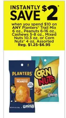 Dollar General Planters Trail Mix 6 oz., Peanuts 6-16 oz., Cashews 5-8 oz., Mixed Nuts 10.3 oz. or Corn Nuts 4 oz offer
