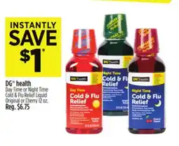 Dollar General DG health Cold & Flu Relief Liquid Original or Cherry offer