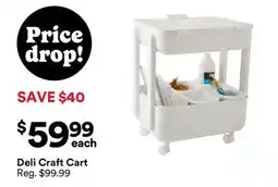 Michaels Deli Craft Cart offer