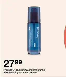 Target Prequel 1.7-oz. Multi Quench fragrance-free plumping hydration serum offer