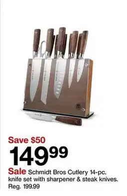 Target Schmidt Bros Cutlery 14-pc.knife set with sharpener & steak knives offer