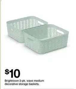 Target Brightroom 2-pk. wave medium decorative storage baskets offer
