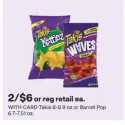 CVS Takis 8-9.9 oz or Barcel Pop 6.7-7.51 oz offer