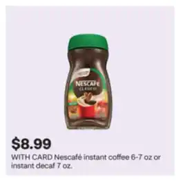 CVS Nescafé instant coffee 6-7 oz or instant decaf 7 oz offer