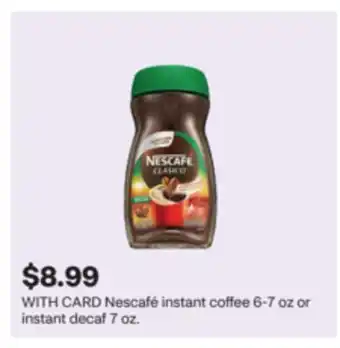 CVS Nescafé instant coffee 6-7 oz or instant decaf 7 oz offer