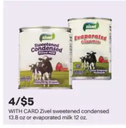 CVS Zivel sweetened condensed 13.8 oz or evaporated milk 12 oz offer