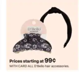 CVS ALL D'Bello hair accessories offer