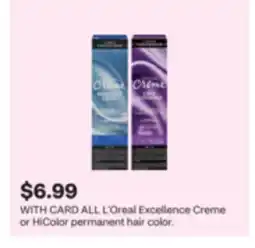 CVS ALL L'Oreal Excellence Creme or HiColor permanent hair color offer