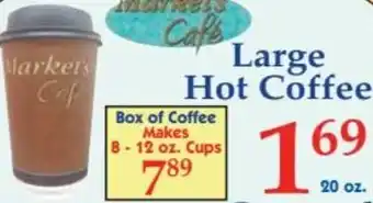 DeMoulas Market Basket Large Hot Coffee offer