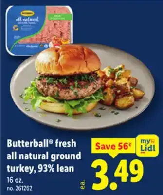 Lidl Butterball fresh all natural ground turkey, 93% lean offer