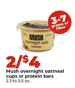 Hy-Vee Mush overnight oatmeal cups or protein bars offer