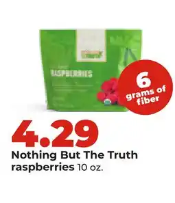 Hy-Vee Nothing But The Truth raspberries offer