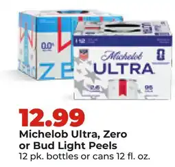Hy-Vee Michelob Ultra, Zero or Bud Light Peels offer