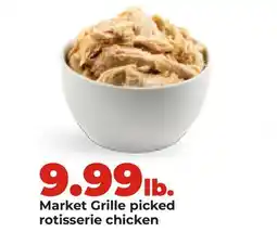 Hy-Vee Market Grille picked rotisserie chicken offer