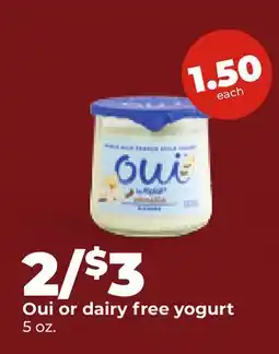 Hy-Vee Oui or dairy free yogurt offer