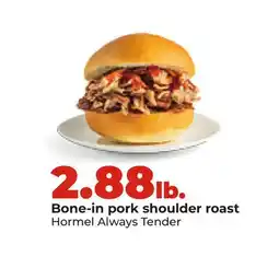 Hy-Vee Bone-in pork shoulder roast offer