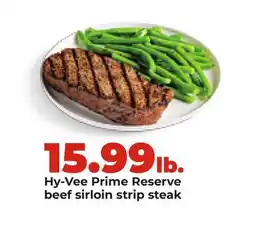 Hy-Vee Hy-Vee Prime Reserve beef sirloin strip steak offer