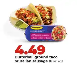 Hy-Vee Butterball ground taco or Italian sausage offer