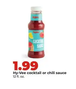 Hy-Vee Hy-Vee cocktail or chili sauce offer