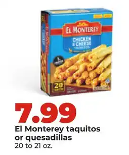 Hy-Vee El Monterey taquitos or quesadillas offer