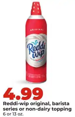 Hy-Vee Reddi-wip original, barista series or non-dairy topping offer