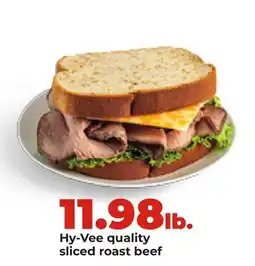 Hy-Vee Hy-Vee quality sliced roast beef offer