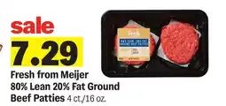 Meijer Fresh from Meijer 80% Lean 20% Fat Ground Beef Patties offer