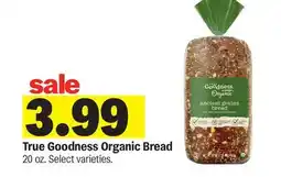 Meijer True Goodness Organic Bread offer