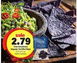 Meijer True Goodness Organic Tortilla Chips offer