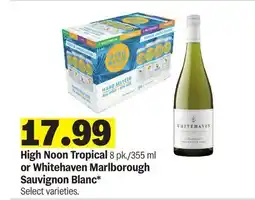 Meijer High Noon Tropical 8 pk./355 ml or Whitehaven Marlborough Sauvignon Blanc offer