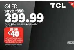 Meijer TCL 65” Q Class 4K UHD HDR QLED Smart TV offer