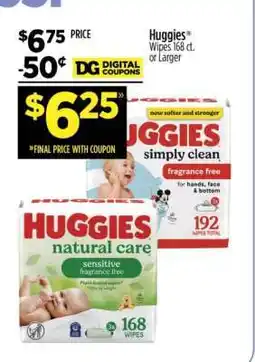 Dollar General Huggies Wipes 168 ct. or Larger offer