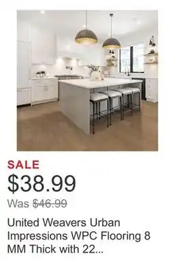 Costco United Weavers Urban Impressions WPC Flooring 8 MM Thick with 22 Mil Wear Layer, 14.74 sq.ft/ctn offer