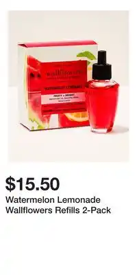 Bath & Body Works Watermelon Lemonade Wallflowers Refills 2-Pack offer