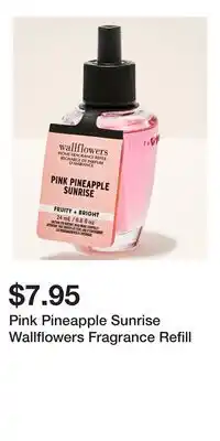 Bath & Body Works Pink Pineapple Sunrise Wallflowers Fragrance Refill offer