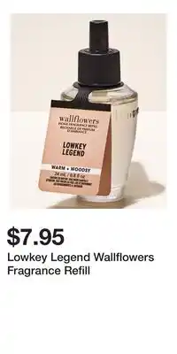 Bath & Body Works Lowkey Legend Wallflowers Fragrance Refill offer