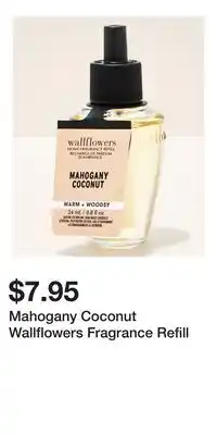 Bath & Body Works Mahogany Coconut Wallflowers Fragrance Refill offer