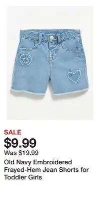 Old Navy Old Navy Embroidered Frayed-Hem Jean Shorts for Toddler Girls offer