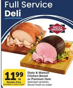 Vons Dietz & Watson Chicken Breast or Premium Ham offer