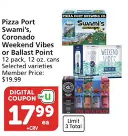 Vons Pizza Port Swami's, Coronado Weekend Vibes or Ballast Point offer